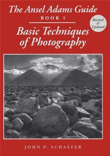 The Guide: Basic Techniques of Photography (Book 1)