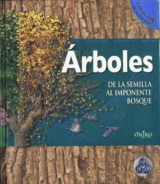 Árboles: De la semilla al imponente bosque