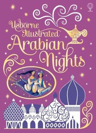Usborne Illustrated Arabian Nights