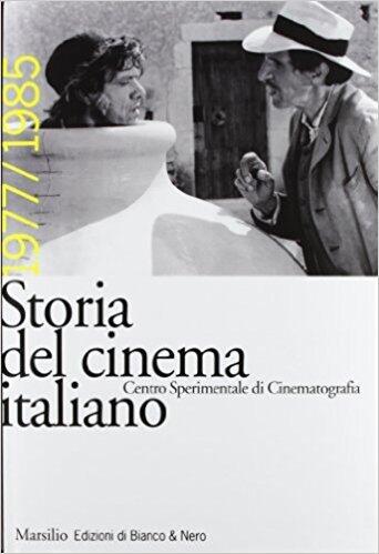 Storia del Cinema Italiano (1977/1985)