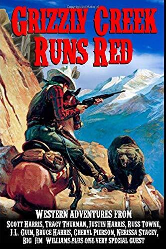 Grizzly Creek Runs Red