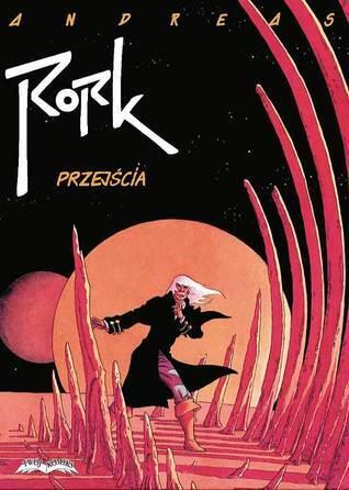 Rork: Przejścia
