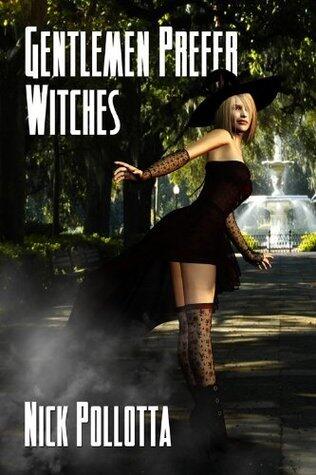 Gentlemen Prefer Witches