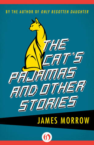 The Cat's Pajamas and Other Stories