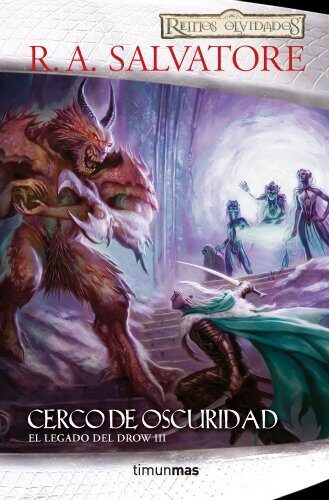 El Legado del Drow nº 03/04 Cerco de oscuridad
