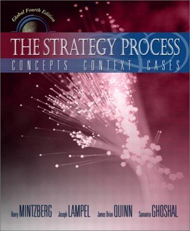 The Strategy Process: Concepts, Contexts, Cases