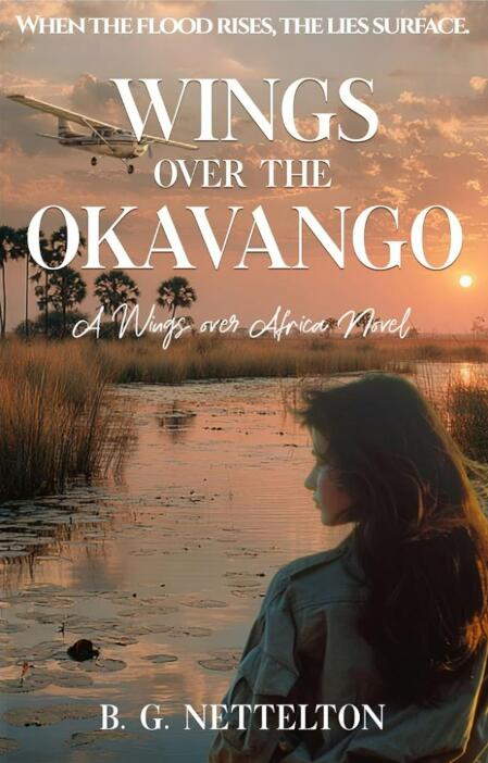 Wings over the Okavango: Some Secrets Are Worth Killing For