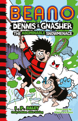 Beano Dennis & Gnasher: The Abominable Snowmenace (Book 2)