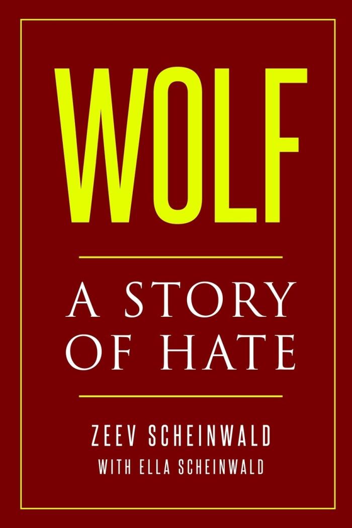 Wolf: A Story of Hate