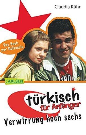 Türkisch für Anfänger 2: Verwirrung hoch sechs