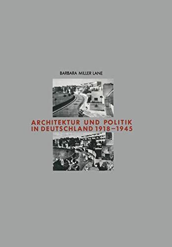Architektur und Politik in Deutschland 1918–1945