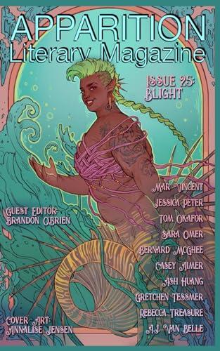 Apparition Lit (Issue 25: Blight)