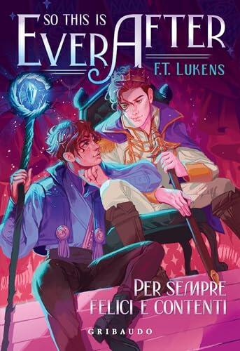 So this is ever after: Per sempre felici e contenti