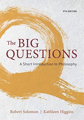The Big Questions: A Short Introduction To Philosophy