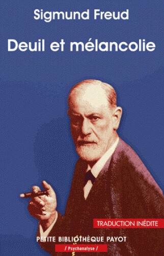 Deuil et Mélancolie