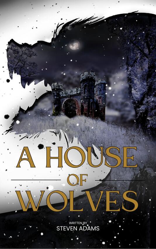 A House of Wolves