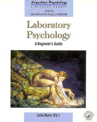 Laboratory Psychology: A Beginner's Guide