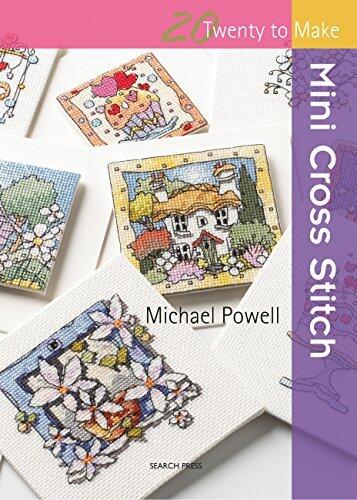20 to Stitch: Mini Cross Stitch