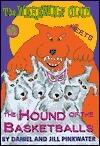 The Werewolf Club Meets the Hound of the Basketballs