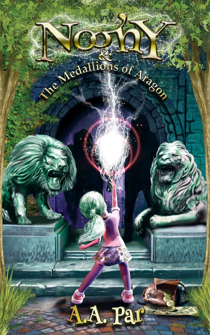 Noony & The Medallions of Aragon: Magical adventure book series | Celebrating Nurses, Doctors and Children in a tale to help save the world