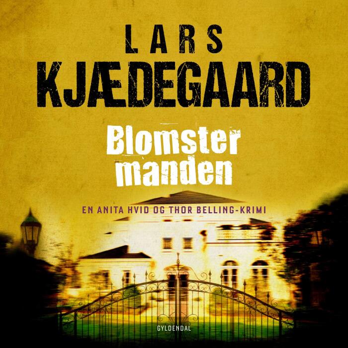 Blomstermanden: En Hvid Belling-krimi