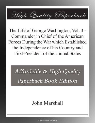 The Life of George Washington