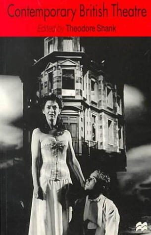 Contemporary British Theatre