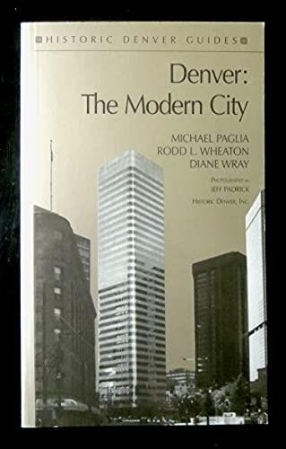 Denver: The Modern City