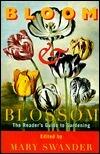 Bloom & Blossom: The Reader's Guide to Gardening
