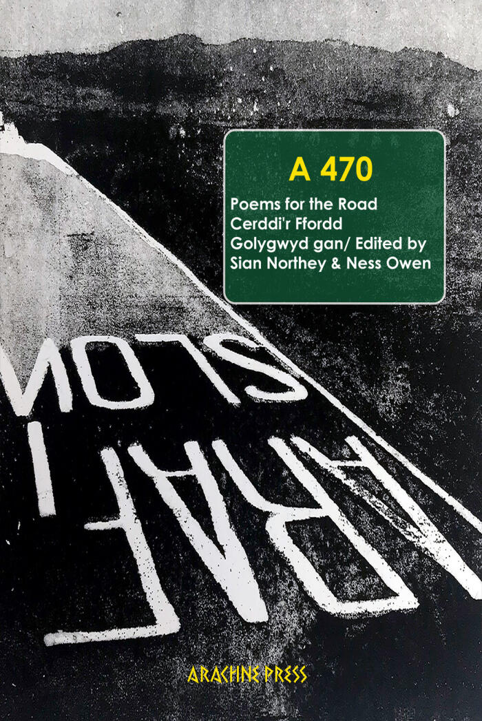 A470: Poems for the Road (Cerddi'r Ffordd)