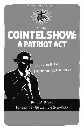Cointelshow: A Patriot Act