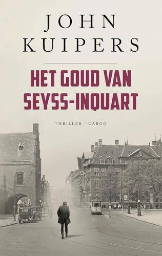 Het goud van Seyss-Inquart (Charlie Swieninck)
