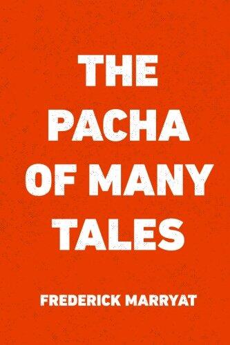 The Pacha of Many Tales