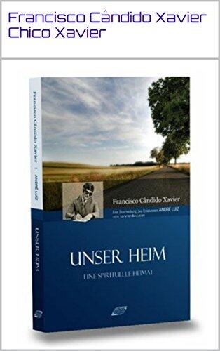 Unser Heim: Das Leben in der Spirituellen Welt