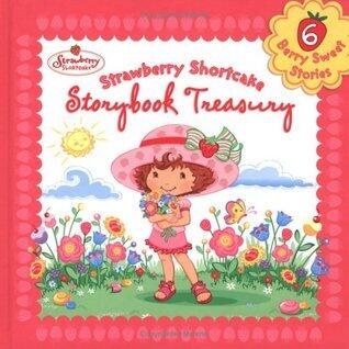 Strawberry Shortcake Storybook Treasury