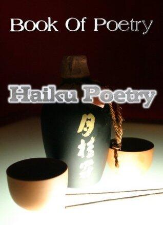 Book Of Poetry: Haiku Poetry