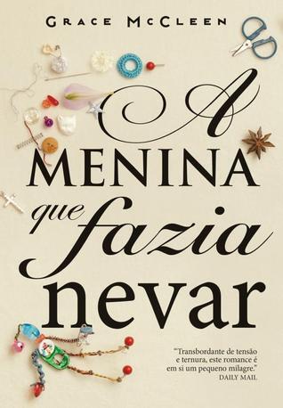 A Menina Que Fazia Nevar
