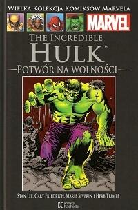 The Incredible Hulk: Potwór na Wolności