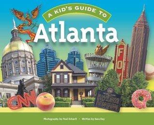 A Kid's Guide to Atlanta
