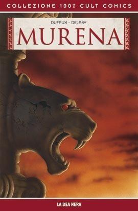 Murena: La dea nera