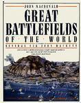 Great Battlefields of the World