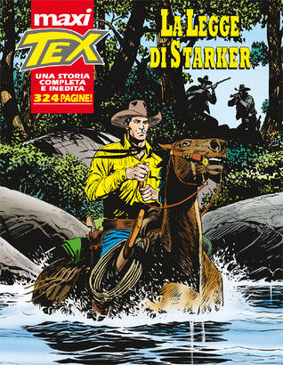 Maxi Tex (n. 16): La Legge di Starker