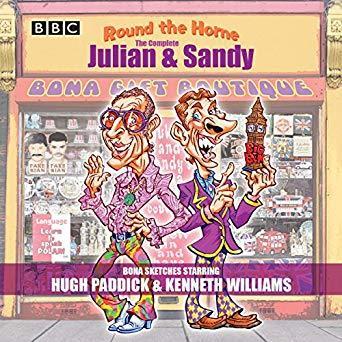 Round the Home: The Complete Julian & Sandy: Classic BBC Radio Comedy