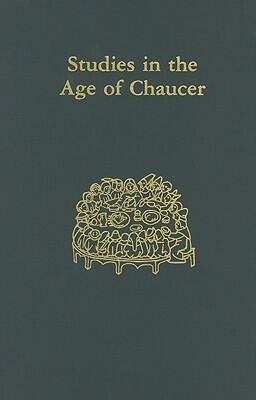 Studies in the Age of Chaucer (1987, Vol. 9)
