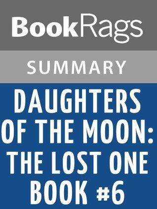 Daughters of the Moon: The Lost One (Book 6)