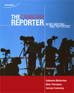 The Canadian Reporter: News Writing And Reporting
