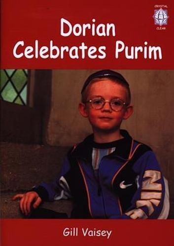 Crystal Clear: Dorian Celebrates Purim