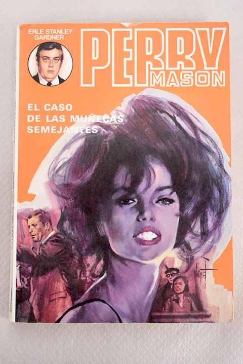 El caso de las muñecas semejantes