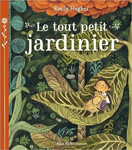 Le tout petit jardinier