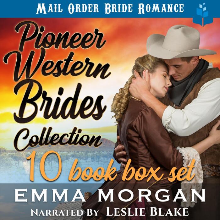 Pioneer Western Brides Collection: Mail Order Romance Bride, 10-Book Box Set